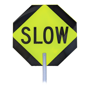 STOP & SLOW Sign with Handle, 18" x 18"